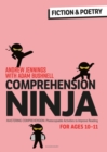 Comprehension Ninja for Ages 10-11: Fiction & Poetry : Comprehension worksheets for Year 6 - eBook
