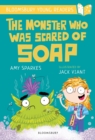 The Monster Who Was Scared of Soap: A Bloomsbury Young Reader : Gold Book Band - Book