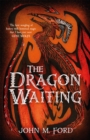 The Dragon Waiting - Book