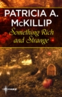 Something Rich and Strange - eBook