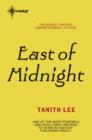 East of Midnight - eBook