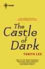 The Castle of Dark : The Castle of Dark Book 1 - eBook