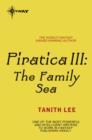 Piratica III: The Family Sea - eBook