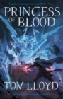 Princess of Blood : Book Two of The God Fragments - Book