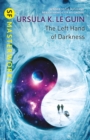 The Left Hand of Darkness : A groundbreaking feminist literary masterpiece - Book