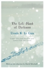 The Left Hand of Darkness : A groundbreaking feminist literary masterpiece - eBook