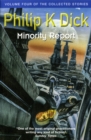 Minority Report : Volume Four of The Collected Stories - Book