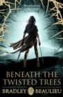 Beneath the Twisted Trees - Book