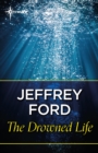 The Drowned Life - eBook