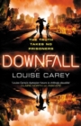 Downfall : The breakneck conclusion to the gripping cyberthriller series - Book