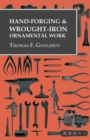 Hand-Forging and Wrought-Iron Ornamental Work - eBook