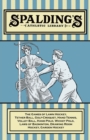 Spalding's Athletic Library - The Games of Lawn Hockey, Tether Ball, Golf-Croquet, Hand Tennis, Volley Ball, Hand Polo, Wicket Polo, Laws of Badminton, Drawing Room Hockey, Garden Hockey - eBook