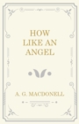 How Like an Angel - eBook