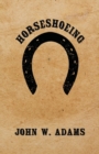 Horseshoeing - eBook