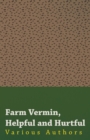 Farm Vermin, Helpful and Hurtful - eBook