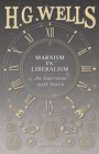Marxism vs. Liberalism - An Interview - eBook