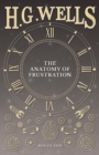 The Anatomy of Frustration - eBook