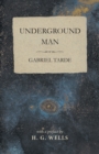 Underground Man - eBook