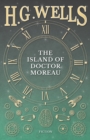 The Island Of Doctor Moreau ; A Possibility - eBook