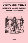 Knox Gelatine - Desserts, Salads, Candies and Frozen Dishes - eBook