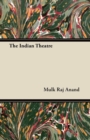 The Indian Theatre - eBook