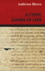 A Cynic Looks at Life - eBook