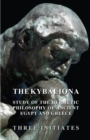 The Kybalion - A Study of the Hermetic Philosophy of Ancient Egypt and Greece - eBook