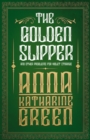 The Golden Slipper - And Other Problems for Violet Strange - eBook