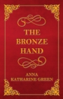 The Bronze Hand - eBook