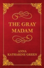 The Gray Madam - eBook