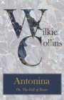 Antonina Or, The Fall of Rome - eBook