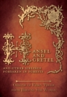Hansel and Gretel - And Other Siblings Forsaken in Forests (Origins of Fairy Tales from Around the World) : Origins of Fairy Tales from Around the World - eBook