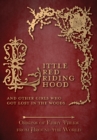 Little Red Riding Hood - And Other Girls Who Got Lost in the Woods (Origins of Fairy Tales from Around the World): Origins of Fairy Tales from Around the World : Origins of Fairy Tales from Around the - eBook