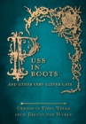 Puss in Boots' - And Other Very Clever Cats (Origins of Fairy Tale from around the World) : Origins of the Fairy Tale from around the World - eBook