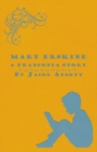 Mary Erskine - A Franconia Story - eBook