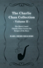 The Charlie Chan Collection - Volume II. (The Black Camel - Charlie Chan Carries On - Keeper of the Keys) - eBook