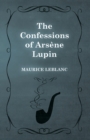 The Confessions of ArsA*ne Lupin - eBook