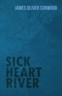 Sick Heart River - eBook