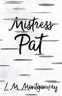 Mistress Pat - eBook