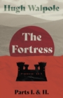 The Fortress - Parts I. & II. - eBook