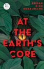 At the Earth's Core (Read & Co. Classics Edition) - eBook