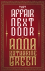That Affair Next Door : Amelia Butterworth - Volume 1 - eBook
