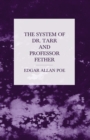The System of Dr. Tarr and Professor Fether - eBook