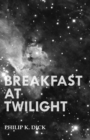 Breakfast at Twilight - eBook