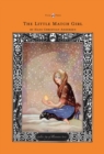 The Little Match Girl - The Golden Age of Illustration Series - eBook