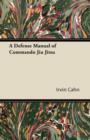 A Defense Manual of Commando Jiu Jitsu - eBook