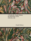 12 Etudes By Claude Debussy For Solo Piano (1915) CD143(L.136) - eBook