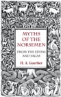 Myths Of The Norsemen - From The Eddas And Sagas - eBook
