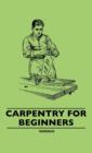 Carpentry for Beginners - eBook