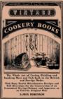 The Whole Art of Curing, Pickling and Smoking Meat and Fish both in the British and Foreign Modes : With Many Useful Miscellaneous Receipts and Full Directions for the Construction of an Economical Dr - eBook